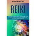 Reiki: Spirituality Guide to Find Balance and Increase Your Positive Energy, Overcoming the Daily Stress and Depression (Achi - Paperback