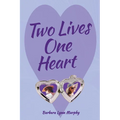 Two Lives, One Heart - Paperback