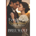 Forgotten & Remembered: The Duke's Late Wife - Paperback