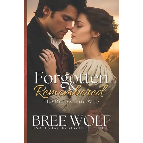 Forgotten & Remembered: The Duke's Late Wife - Paperback
