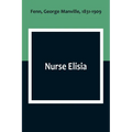 Nurse Elisia - Paperback
