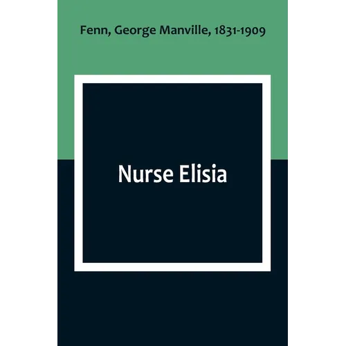 Nurse Elisia - Paperback