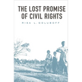The Lost Promise of Civil Rights - Paperback