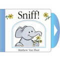 Sniff!: Mini Board Book - Board Book