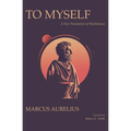 To Myself: A New Translation of Meditations - Paperback