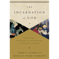 The Incarnation of God: The Mystery of the Gospel as the Foundation of Evangelical Theology - Paperback