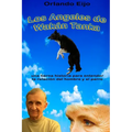 Los Angeles de Wakan Tanka: una tierna historia para entender la relación del hombre y el perro - Paperback