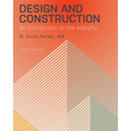 Design and Construction: An Introduction to the Industry - Paperback