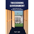 Thickening Government: Federal Hierarchy and the Diffusion of Accountability - Paperback