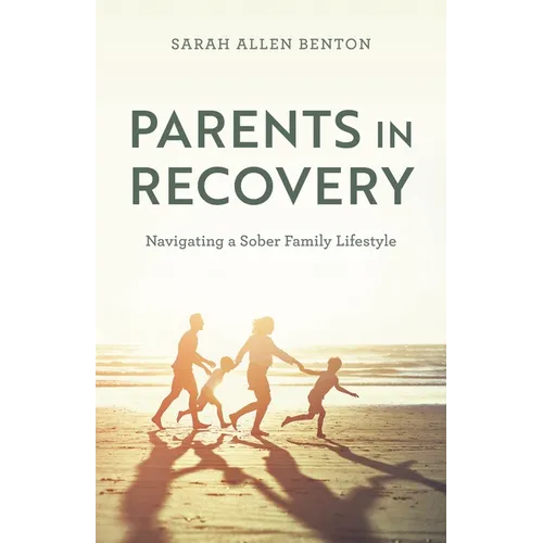 Parents in Recovery - Hardcover