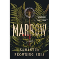 Marrow - Hardcover