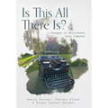 Is This All There Is?: 5 changes to rejuvenate your company - Hardcover