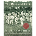 The Rise and Fall of Jim Crow - Paperback