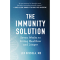 The Immunity Solution: Seven Weeks to Living Healthier and Longer - Hardcover