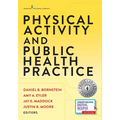 Physical Activity and Public Health Practice - Paperback