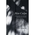 Mea Culpa: A Sociology of Apology and Reconciliation - Paperback