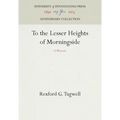 To the Lesser Heights of Morningside - Hardcover