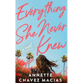 Everything She Never Knew - Paperback
