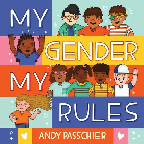 My Gender, My Rules - Hardcover