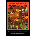 Forest and Labor in Madagascar: From Colonial Concession to Global Biosphere - Paperback