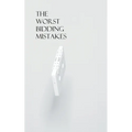 The Worst Bidding Mistakes - Paperback