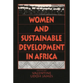 Women and Sustainable Development in Africa - Paperback