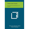 There Goes Flukes: The Story of New Bedford's Last Whaler - Hardcover