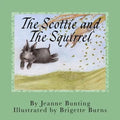 The Scottie and The Squirrel - Paperback