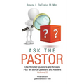 Ask the Pastor: One Hundred Questions and Answers Plus Ten Bonus Questions and Answers Volume II Questions 101-200 - Hardcover
