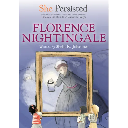 She Persisted: Florence Nightingale - Hardcover