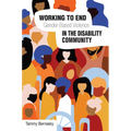 Working to End Gender-Based Violence in the Disability Community: International Perspectives - Paperback