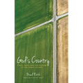 God's Country: Faith, Hope, and the Future of the Rural Church - Paperback