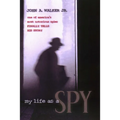 My Life As a Spy - Hardcover
