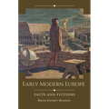 Early Modern Europe: Facts and Fictions - Hardcover