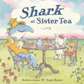 Shark at Sister Tea - Hardcover