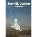 The HEL Jumper: Survive - Hardcover