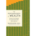 The Psychology of Wealth: The Practical Guide to Prosperity and Success - Paperback