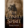 The Lonely Spirit - Paperback