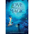 Love & Homegrown Magic - Paperback