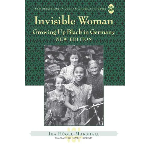 Invisible Woman: Growing Up Black in Germany - Paperback
