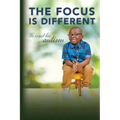 The Focus is Different: He is Not His Autism - Paperback