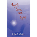 Angels, Love and Light - Paperback