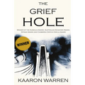The Grief Hole - Paperback