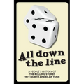 All Down The Line: A People's History of the Rolling Stones 1972 North American Tour - Paperback