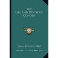 The Life And Death Of Conder - Paperback