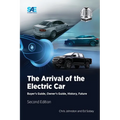 The Arrival of the Electric Car: Buyer's Guide, Owner's Guide, History, Future - Paperback
