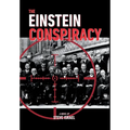 The Einstein Conspiracy - Hardcover