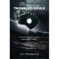 A Book for Troubled Souls - Paperback