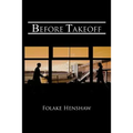 Before Takeoff - Paperback