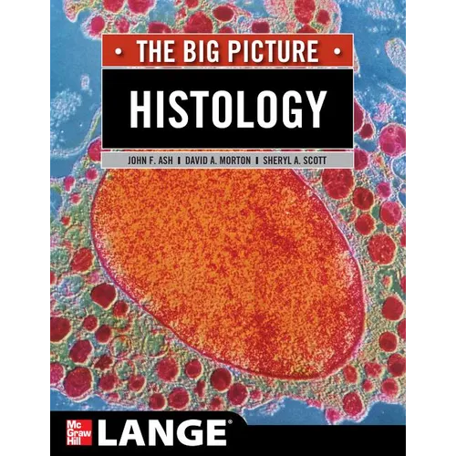 Histology: The Big Picture - Paperback